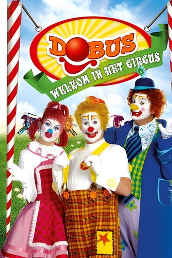 Dobus: Welkom in het Circus movie poster