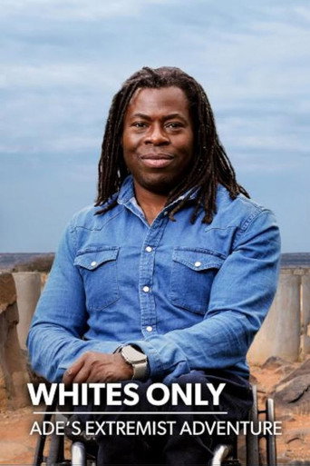 Whites Only: Ade's Extremist Adventure movie poster