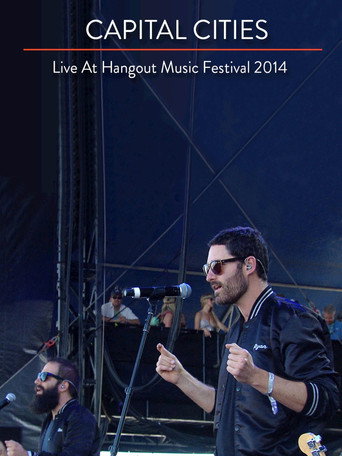 Capital Cities: Live at The Hangout Festival movie poster
