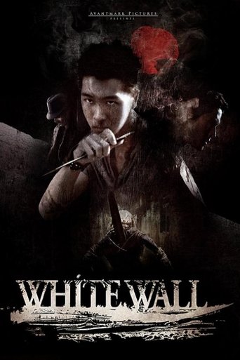 White Wall movie poster