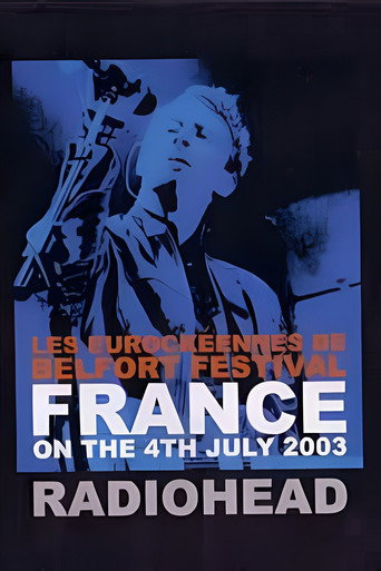 Radiohead: Eurockéennes 2003 movie poster