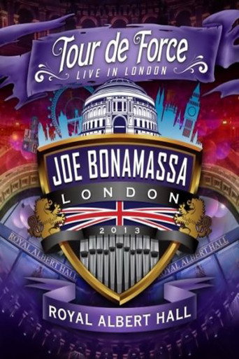 Joe Bonamassa: Tour de Force, Live in London [Night 4] - The Royal Albert Hall movie poster