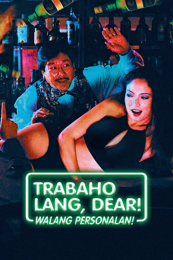 Trabaho lang dear, walang personalan movie poster