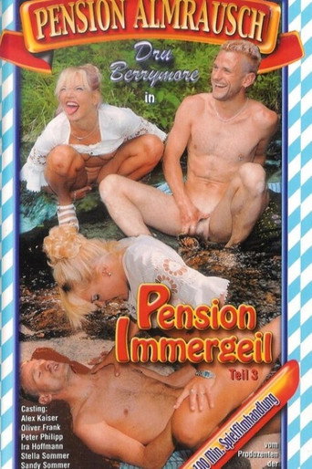 Pension Almrausch 3: Pension Immergeil movie poster