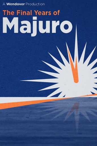 The Final Years of Majuro movie poster