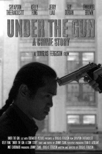 Under the Gun: A Crime Story movie poster