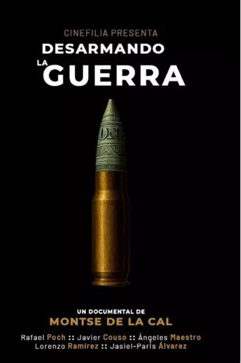 Desarmando la guerra movie poster