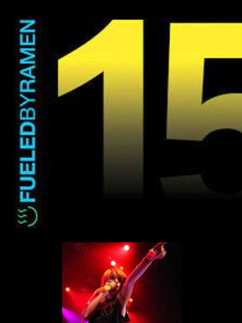 Paramore - Fueled By Ramen 15th Anniversary movie poster