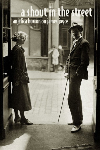 Anjelica Huston on James Joyce: A Shout in the Street movie poster