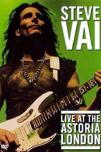 Steve Vai: Live at the Astoria London movie poster