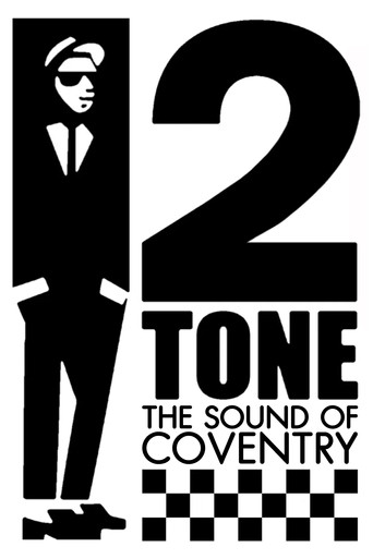 2 Tone: The Sound of Coventry movie poster