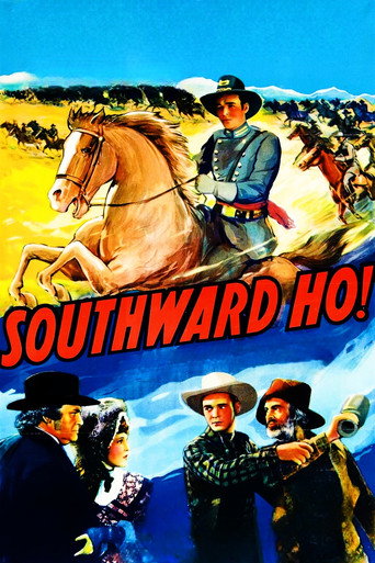 Southward Ho! movie poster