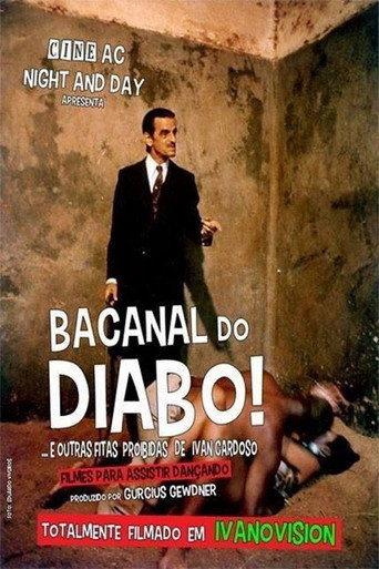 Orgy of the Devil and Other Forbidden Tapes of Ivan Cardoso movie poster