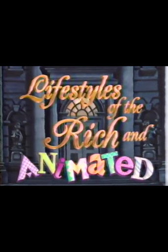 Lifestyles of the Rich and Animated movie poster