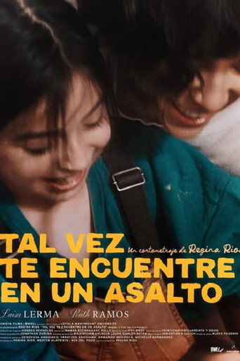 Maybe I'll Find You in a Robbery movie poster