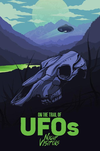 On the Trail of UFOs: Night Visitors movie poster