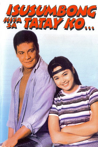 Isusumbong Kita sa Tatay Ko movie poster