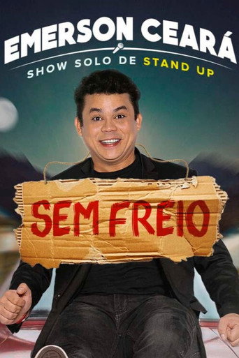 Emerson Ceará - Sem Freio movie poster