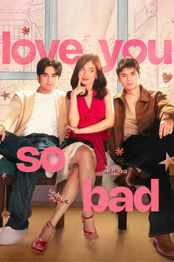 Love You So Bad movie poster