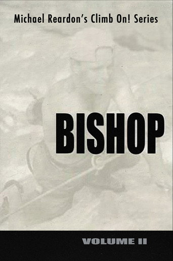 Bishop: Climb On! Series - Volume II movie poster