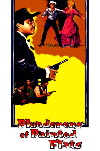 Plunderers of Painted Flats movie poster