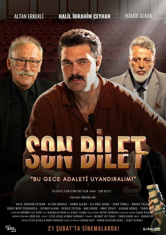 Son Bilet movie poster