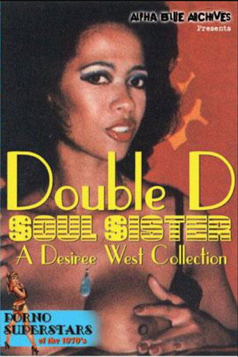 Double D Soul Sister: A Desiree West Collection movie poster