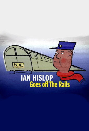 Ian Hislop Goes Off The Rails movie poster