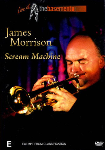 James Morrison: Scream Machine movie poster