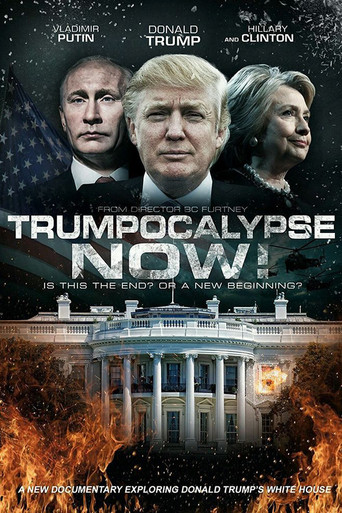 Trumpocalypse Now! movie poster