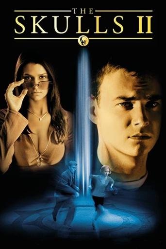 The Skulls II movie poster