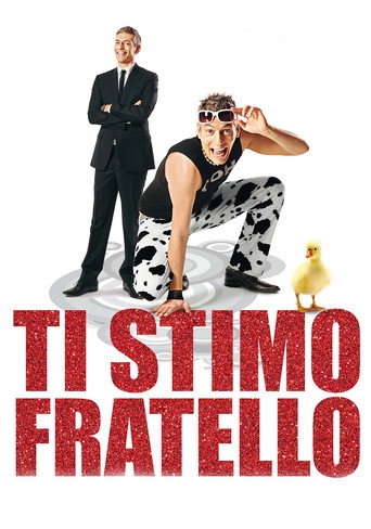 Ti stimo fratello movie poster