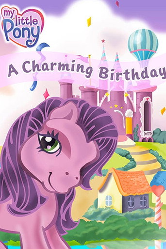My Little Pony: A Charming Birthday movie poster