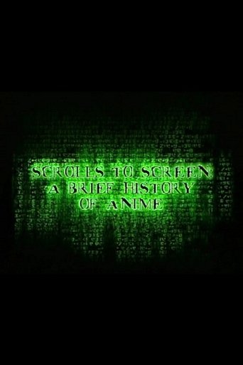 Scrolls to Screen: A Brief History of Anime movie poster