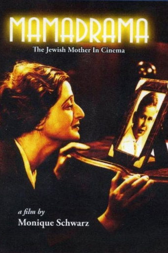 Mamadrama: The Jewish Mother in Cinema movie poster