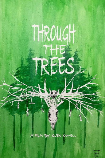 Through The Trees movie poster