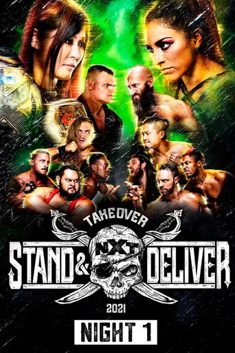 WWE NXT TakeOver: Stand & Deliver Night 1 movie poster