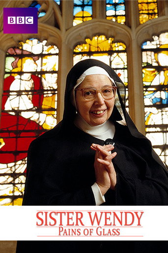 Sister Wendy's Pains of Glass movie poster