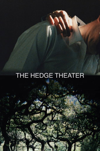 The Hedge Theater movie poster