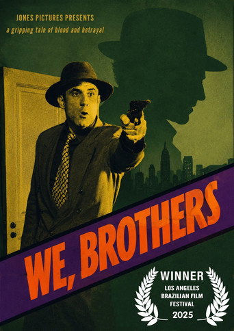 We, Brothers movie poster
