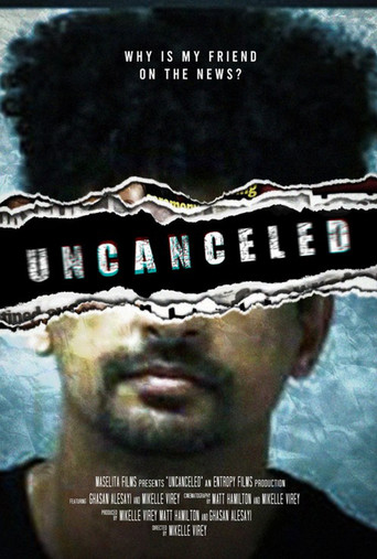 Uncanceled movie poster