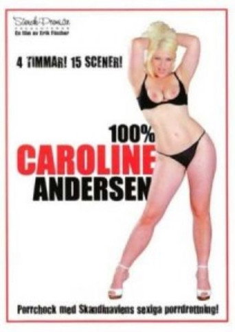100% Caroline Andersen movie poster