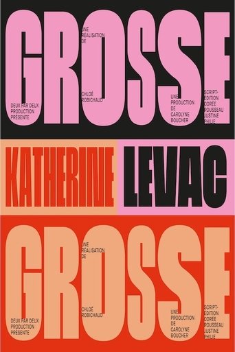 Katherine Levac – Grosse movie poster