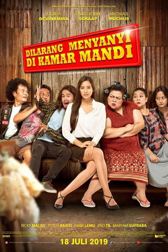 Dilarang Menyanyi di Kamar Mandi movie poster