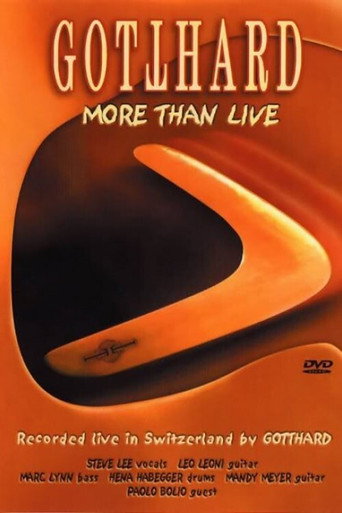 Gotthard: More Than Live movie poster