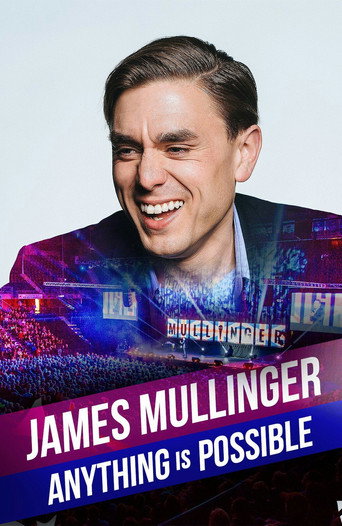 James Mullinger: Anything Is Possible movie poster