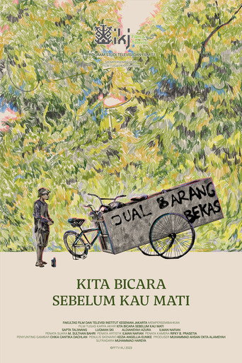 Kita Bicara Sebelum Kau Mati movie poster