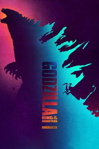 Godzilla: King of the Monsters - Godzilla 2.0 movie poster