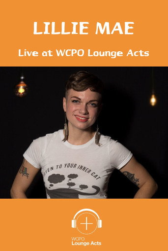 Lillie Mae Live at WCPO Lounge Acts movie poster