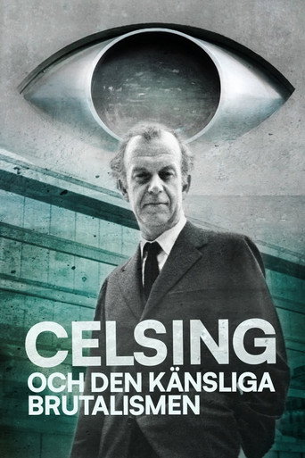 Celsing och den känsliga brutalismen movie poster